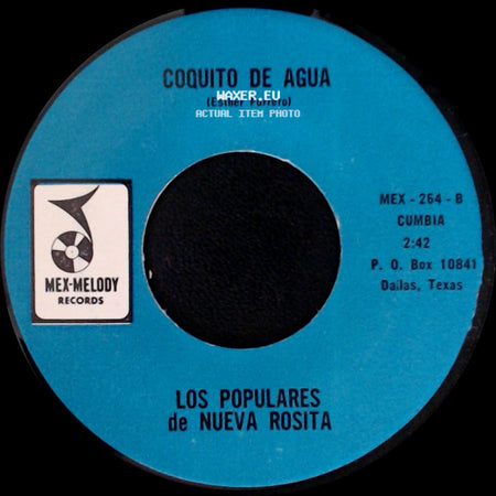 Los Populares De Nueva Rosita - Duermete Nino / Coquito De Agua side B