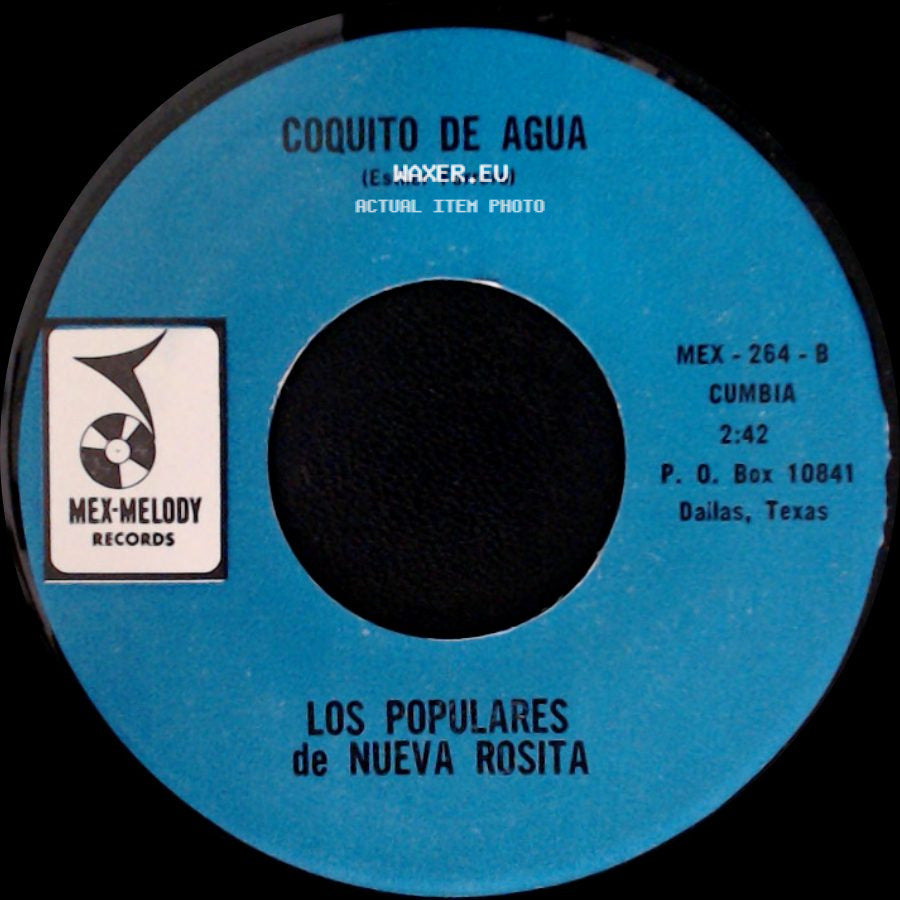 Los Populares De Nueva Rosita - Duermete Nino / Coquito De Agua side B