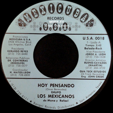 Grupo Los Mexicanos De Mona Y Rafael / Conjunto Los Mexicanos - Hoy Pensando / Cumbia Del Mexico Lindo side A