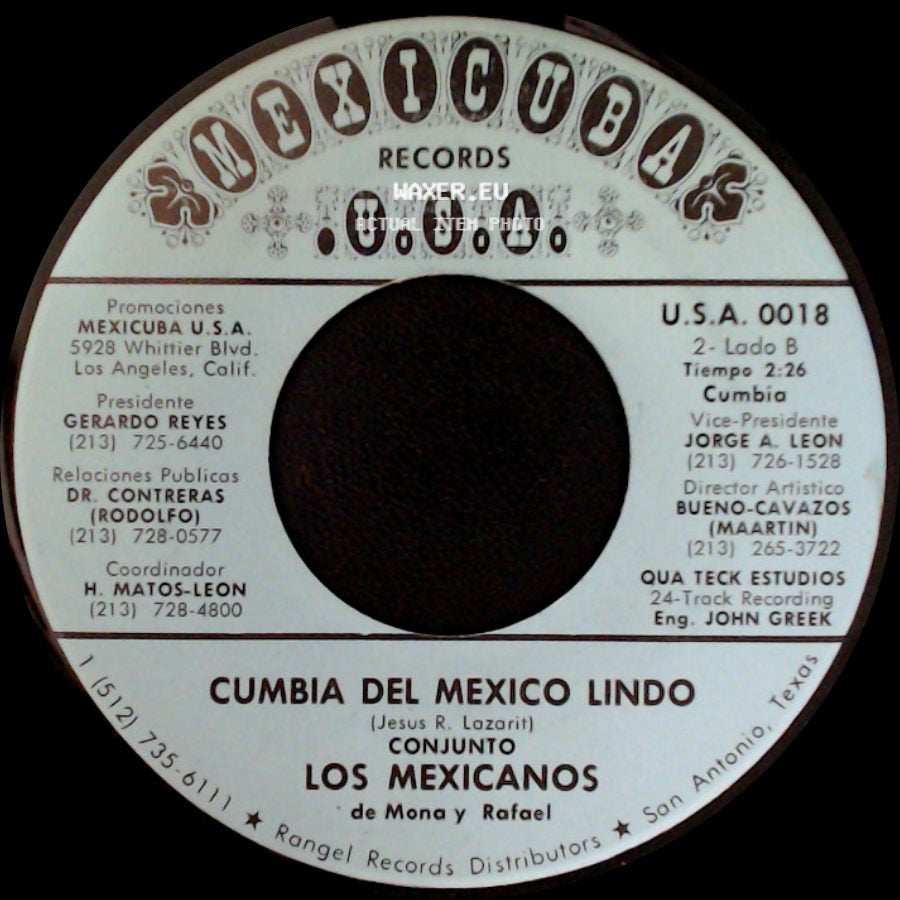 Grupo Los Mexicanos De Mona Y Rafael / Conjunto Los Mexicanos De Mona Y Rafael - Hoy Pensando / Cumbia Del Mexico Lindo side B