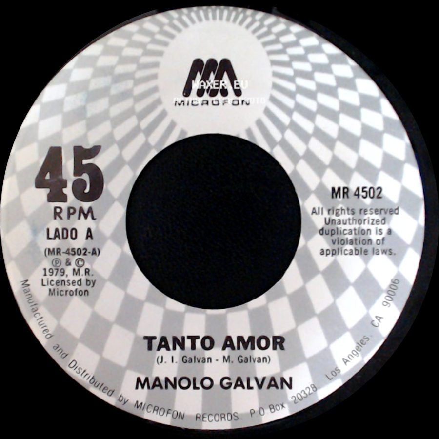 Manolo Galvan - Tanto Amor / No Tengas Prisa Muchacho side A