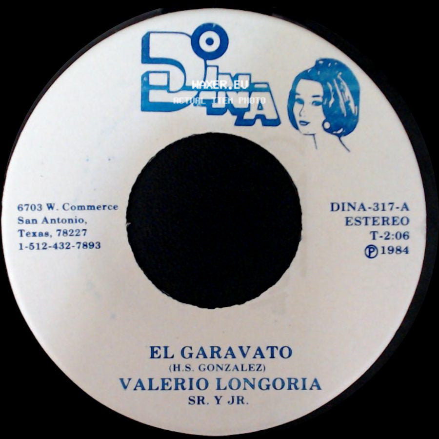 Valerio Longoria Sr. Y Jr. - El Garavato / Poquita Fe side A