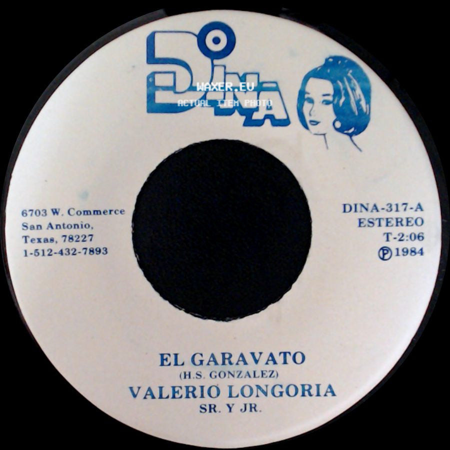 Valerio Longoria Sr. Y Jr. - El Garavato / Poquita Fe side A