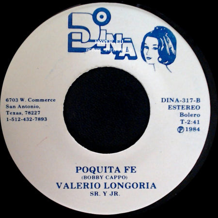 Valerio Longoria Sr. Y Jr. - El Garavato / Poquita Fe side B