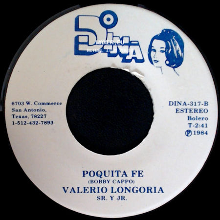 Valerio Longoria Sr. Y Jr. - El Garavato / Poquita Fe side B