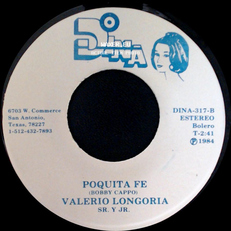 Valerio Longoria Sr. Y Jr. - Poquita Fe / El Garavato side A
