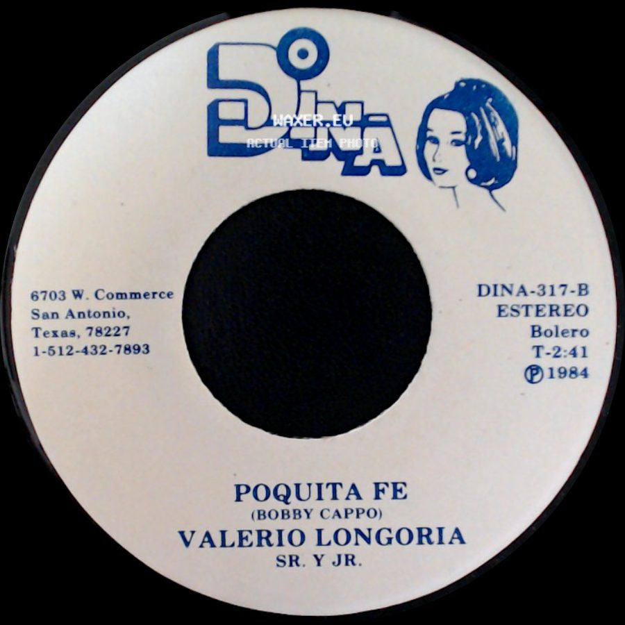 Valerio Longoria Sr. Y Jr. - Poquita Fe / El Garavato side A