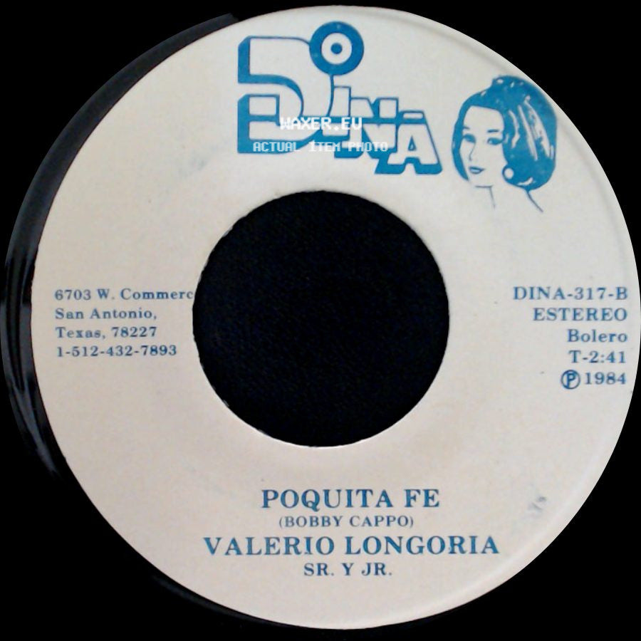 Valerio Longoria Sr. Y Jr. - El Garavato / Poquita Fe side B