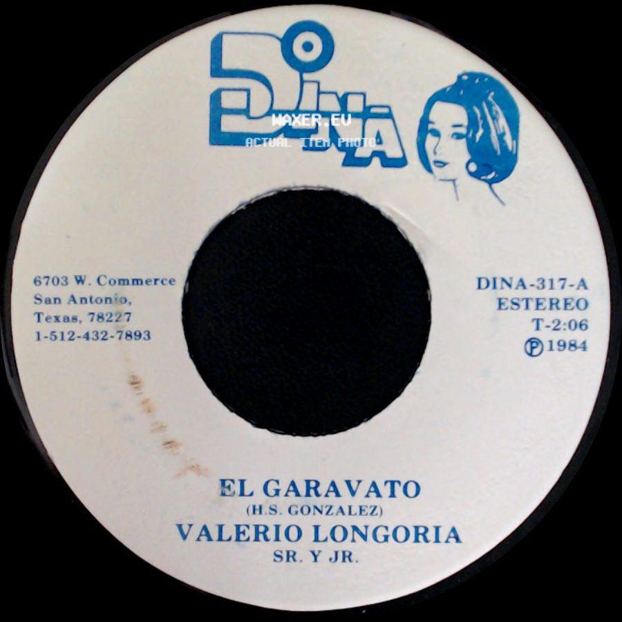 Valerio Longoria Sr. Y Jr. - El Garavato / Poquita Fe side A
