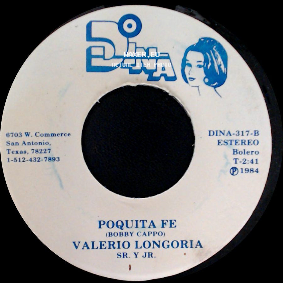 Valerio Longoria Sr. Y Jr. - El Garavato / Poquita Fe side B