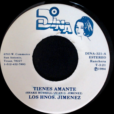 Los Hnos. Jimenez - Como Te Quiero Mujer / Tienes Amante (Shake Russell/Juan G. Jimenez) side B