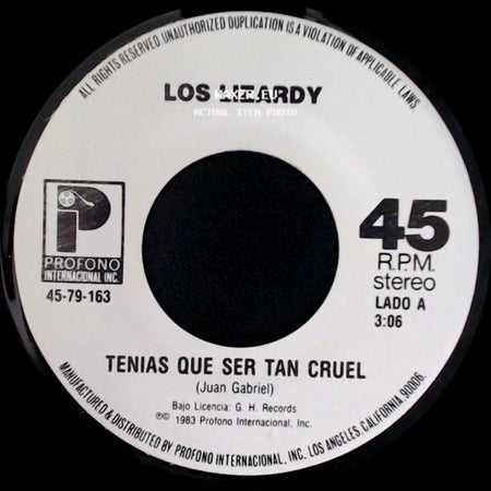 Los Lizardy - Tenias Que Ser Tan Cruel / Vas A Quedarte Llorando side A