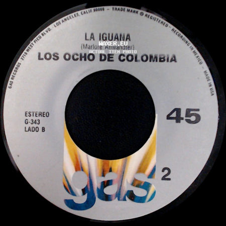 Los Ocho De Colombia - La Millonaria / La Iguana side B