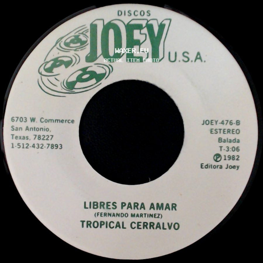 Tropical Cerralvo - Libres Para Amar / El Lugarcito side A