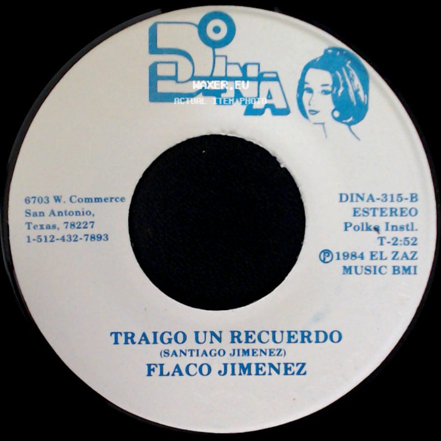 Flaco Jimenez - La Movidita / Traigo Un Recuerdo side B