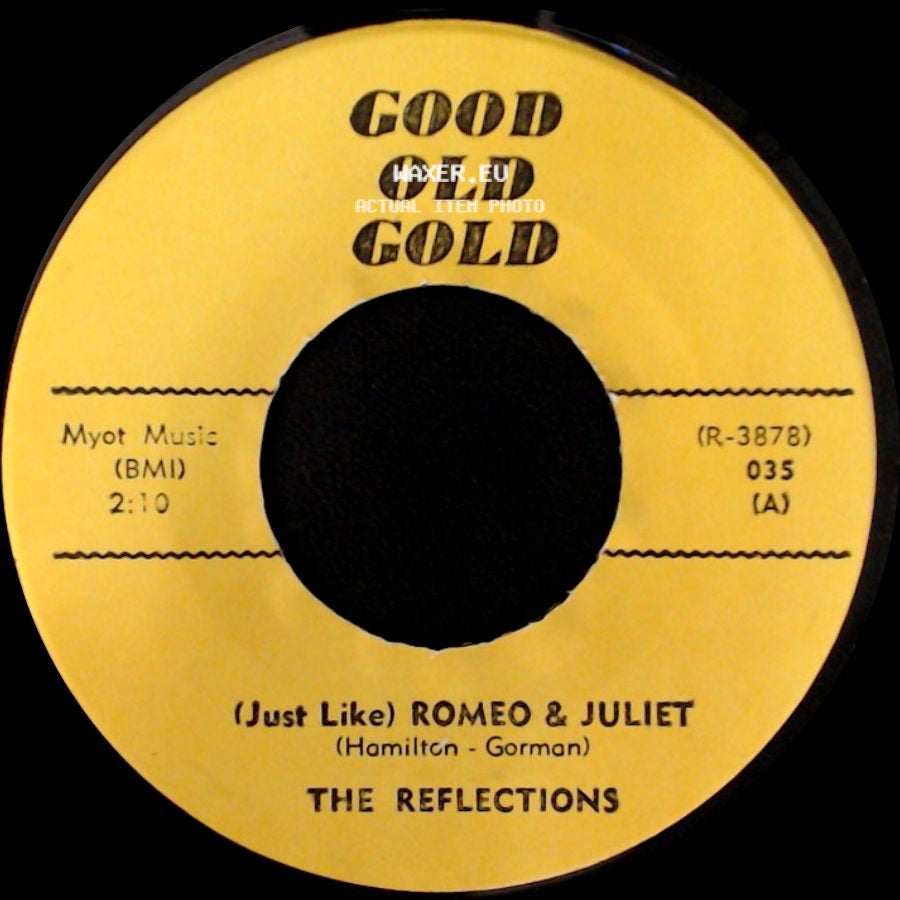 The Reflections / Bob & Earl - (Just Like) Romeo & Juliet / Gee Whiz side A