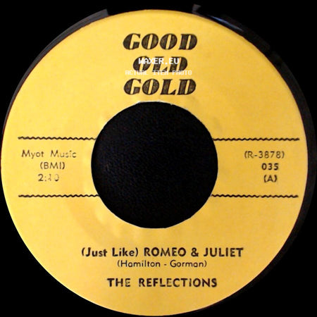 The Reflections / Bob & Earl - (Just Like) Romeo & Juliet / Gee Whiz side A