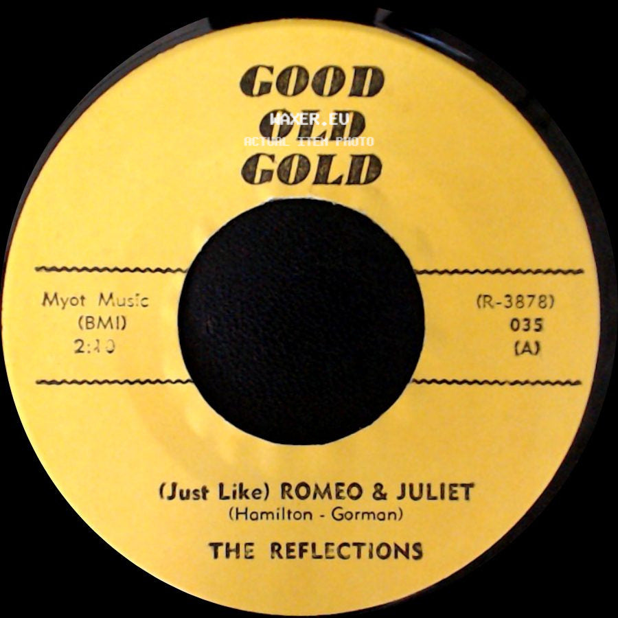 The Reflections / Bob & Earl - (Just Like) Romeo & Juliet / Gee Whiz side A