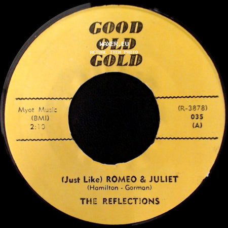 The Reflections / Bob & Earl - (Just Like) Romeo & Juliet / Gee Whiz side A