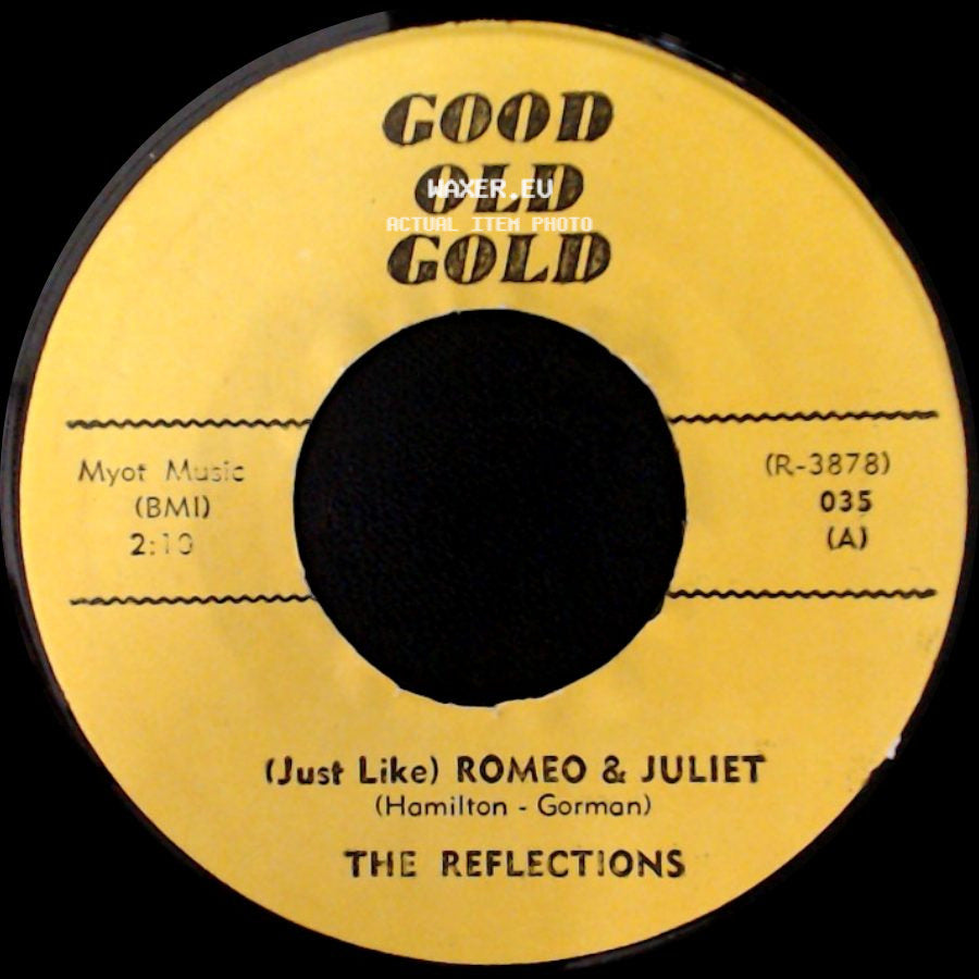 The Reflections / Bob & Earl - (Just Like) Romeo & Juliet / Gee Whiz side A