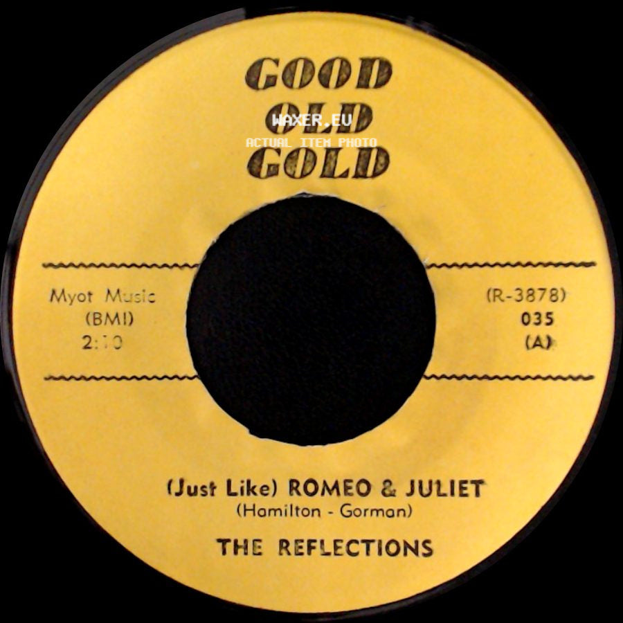 The Reflections / Bob & Earl - (Just Like) Romeo & Juliet / Gee Whiz side A