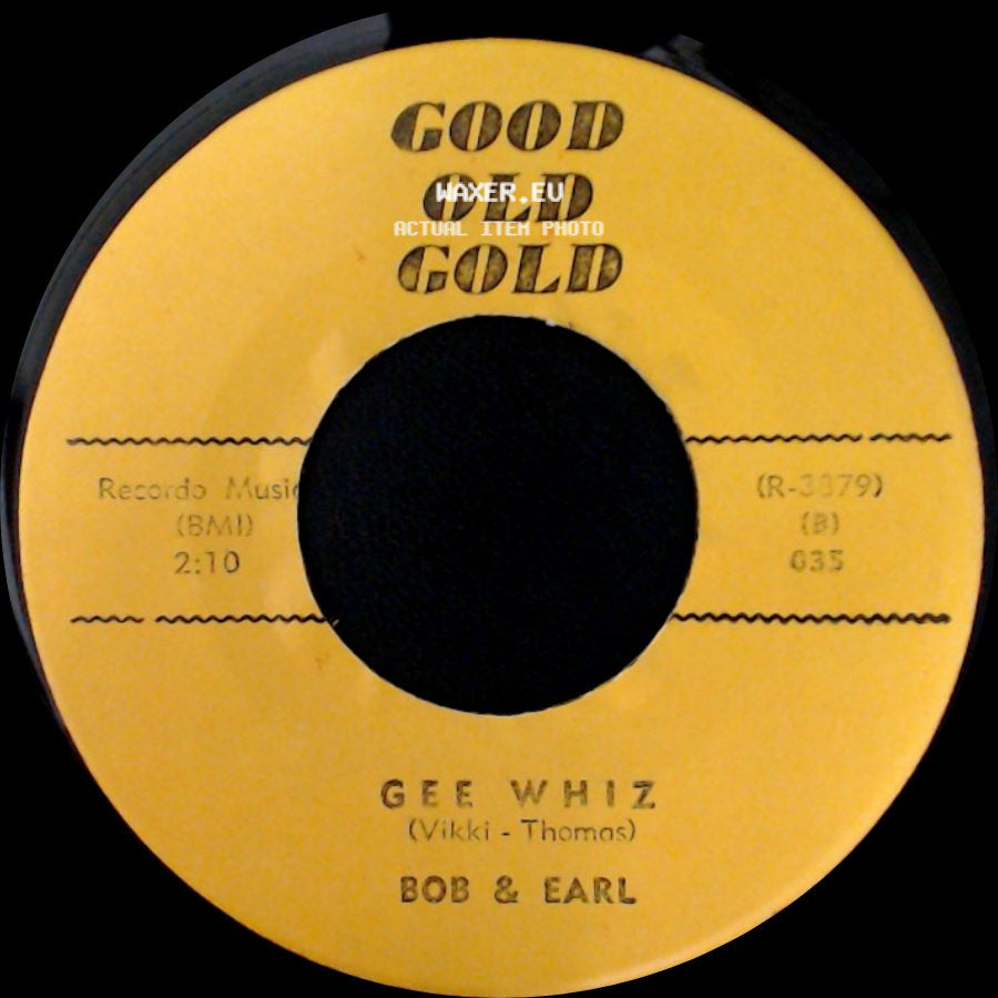Bob & Earl / The Reflections - Gee Whiz / (Just Like) Romeo & Juliet side A