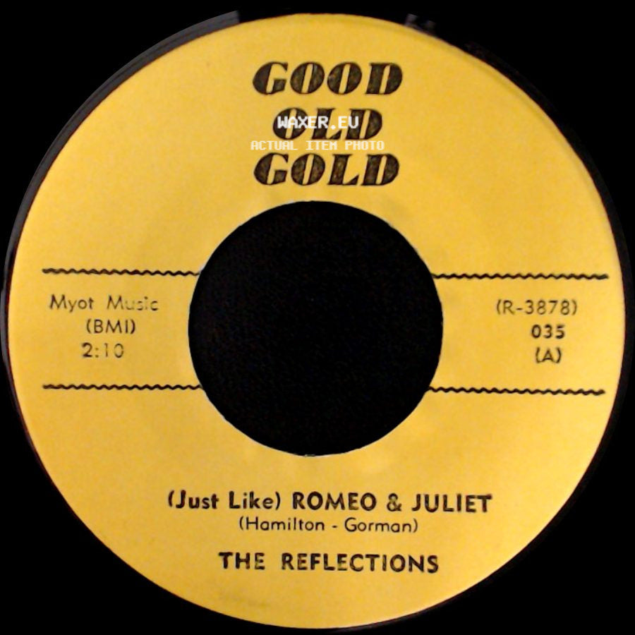 The Reflections / Bob & Earl - (Just Like) Romeo & Juliet / Gee Whiz side A