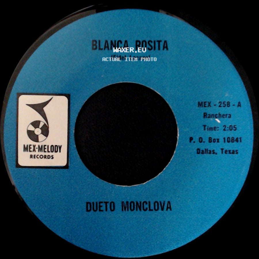 Dueto Monclova - Blanca Rosita / El Pancho Y La Mariposa side A