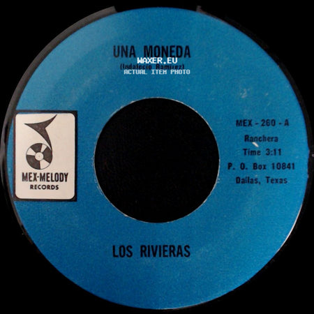 Los Rivieras - Una Moneda / Te Vas Con La Bola side A