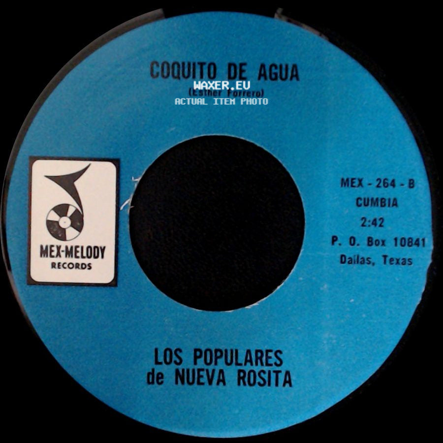 Los Populares De Nueva Rosita - Coquito De Agua / Duermete Nino side A