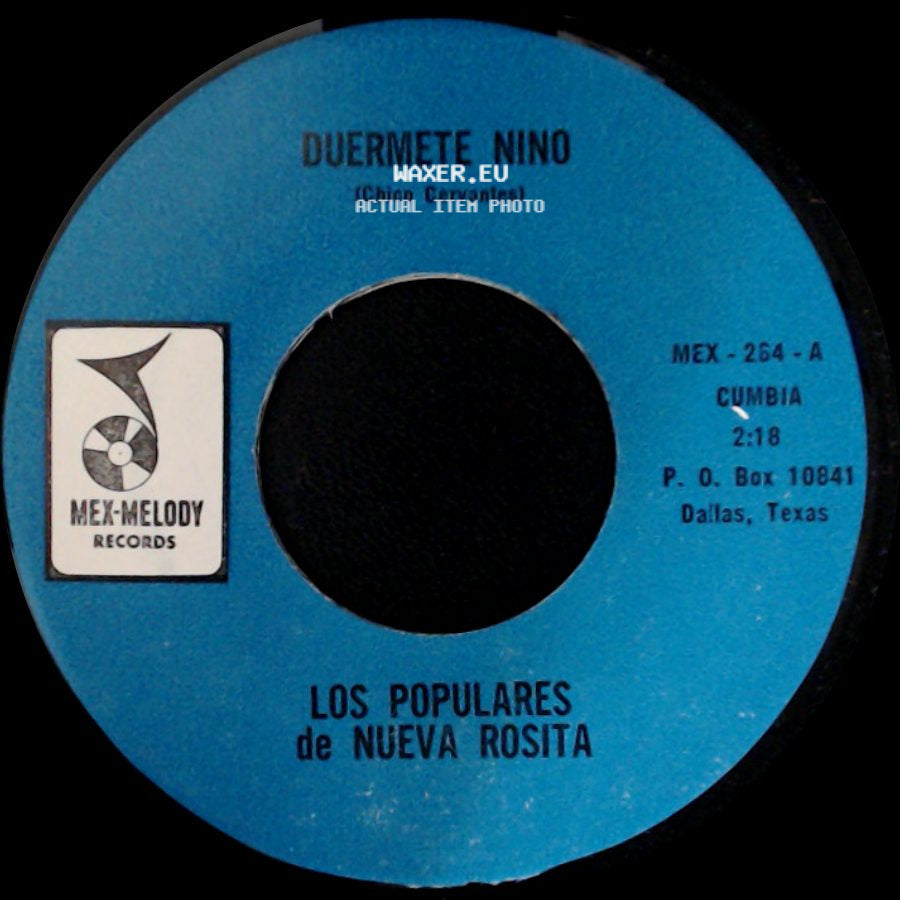 Los Populares De Nueva Rosita - Coquito De Agua / Duermete Nino side B
