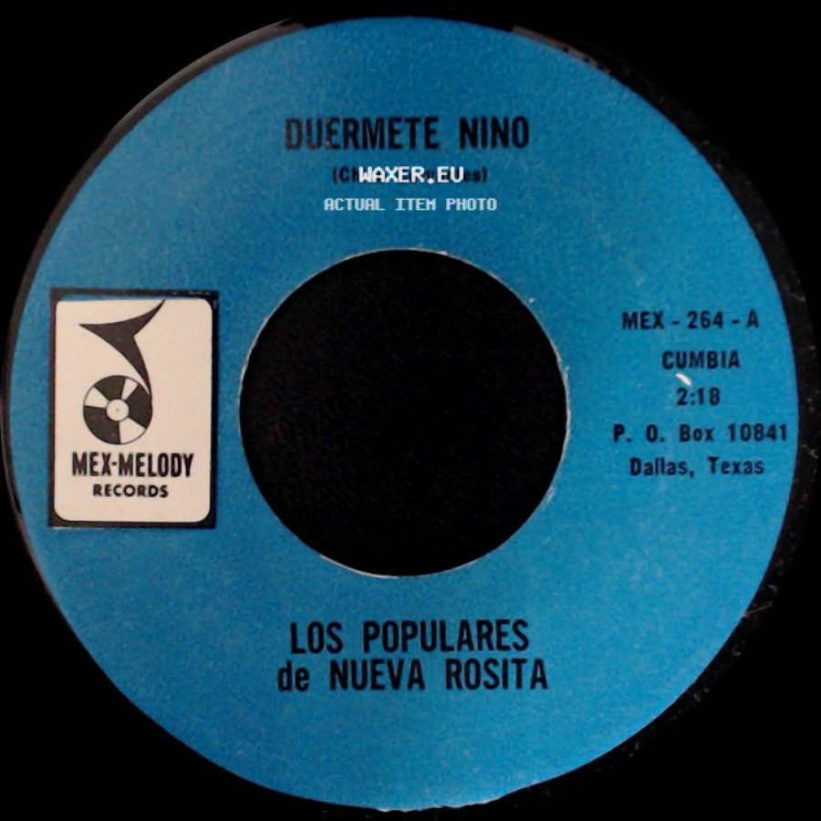 Los Populares De Nueva Rosita - Coquito De Agua / Duermete Nino side B