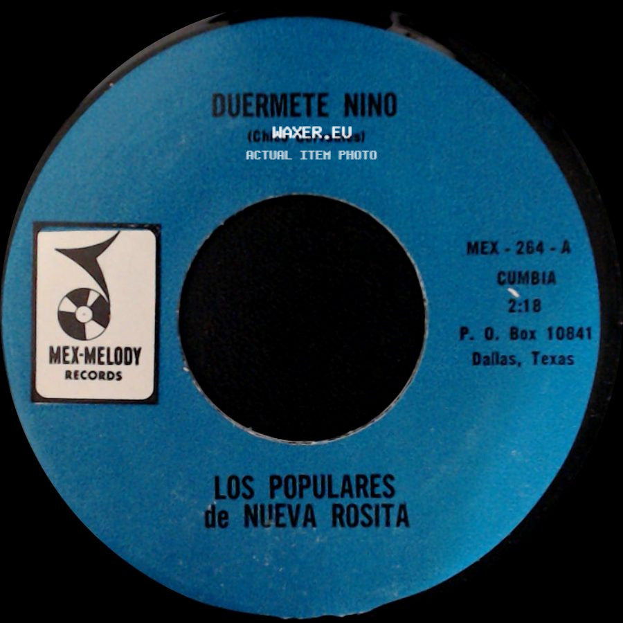 Los Populares De Nueva Rosita - Coquito De Agua / Duermete Nino side B