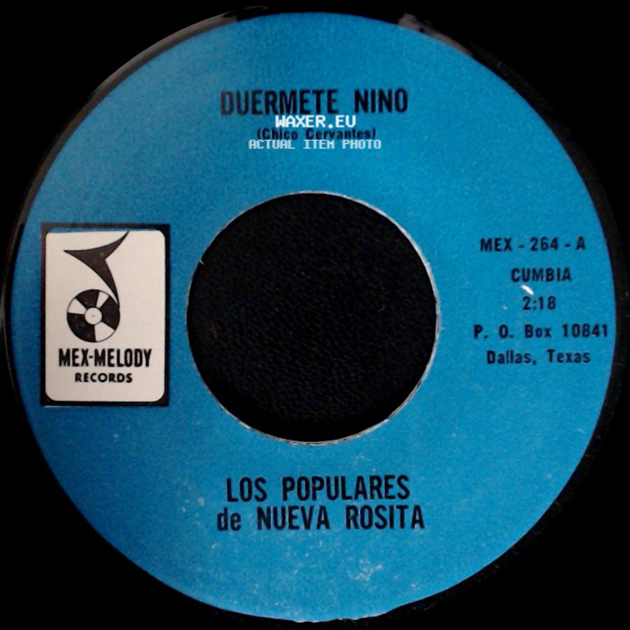 Los Populares De Nueva Rosita - Coquito De Agua / Duermete Nino side B
