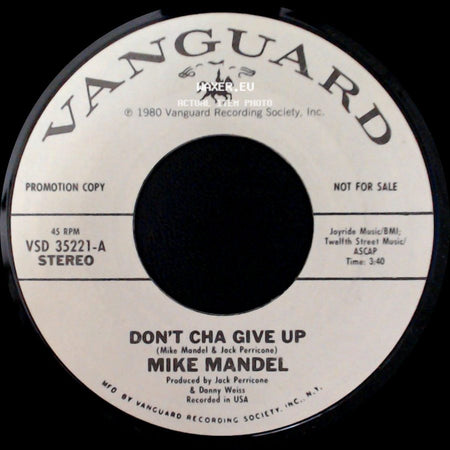 Mike Mandel - Don't Cha Give Up / Don't Cha Give Up side A