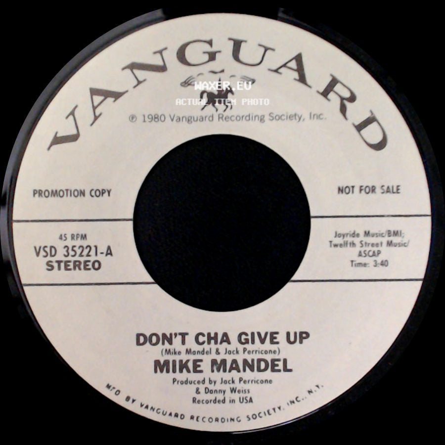 Mike Mandel - Don't Cha Give Up / Don't Cha Give Up side A
