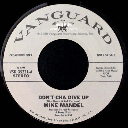 Mike Mandel - Don't Cha Give Up / Don't Cha Give Up side B