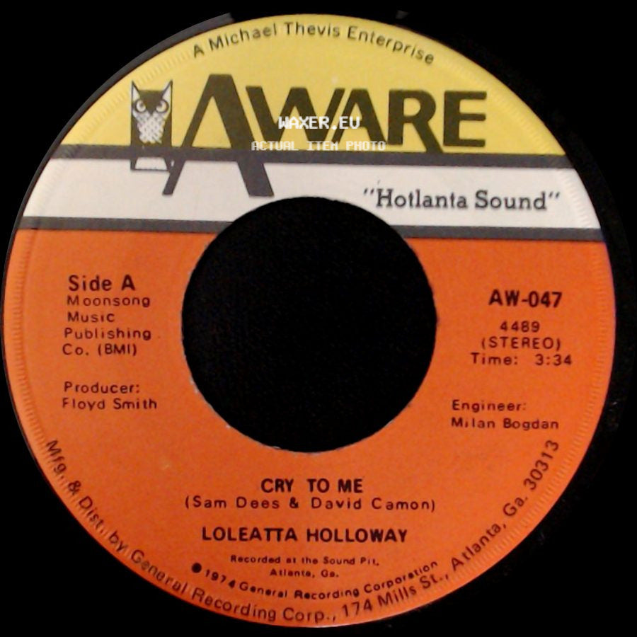 Loleatta Holloway - Cry To Me / So Can I side A