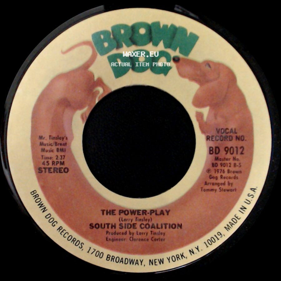 South Side Coalition - The Power-Play / (Don't Cha Wanna) Get Down Get Down side A