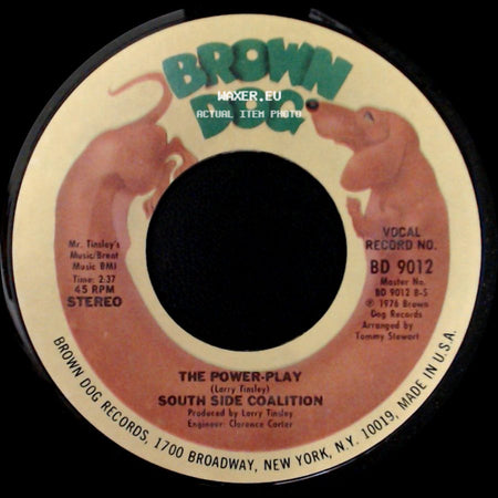 South Side Coalition - The Power-Play / (Don't Cha Wanna) Get Down Get Down side A
