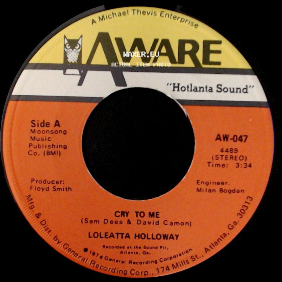 Loleatta Holloway - Cry To Me / So Can I side A