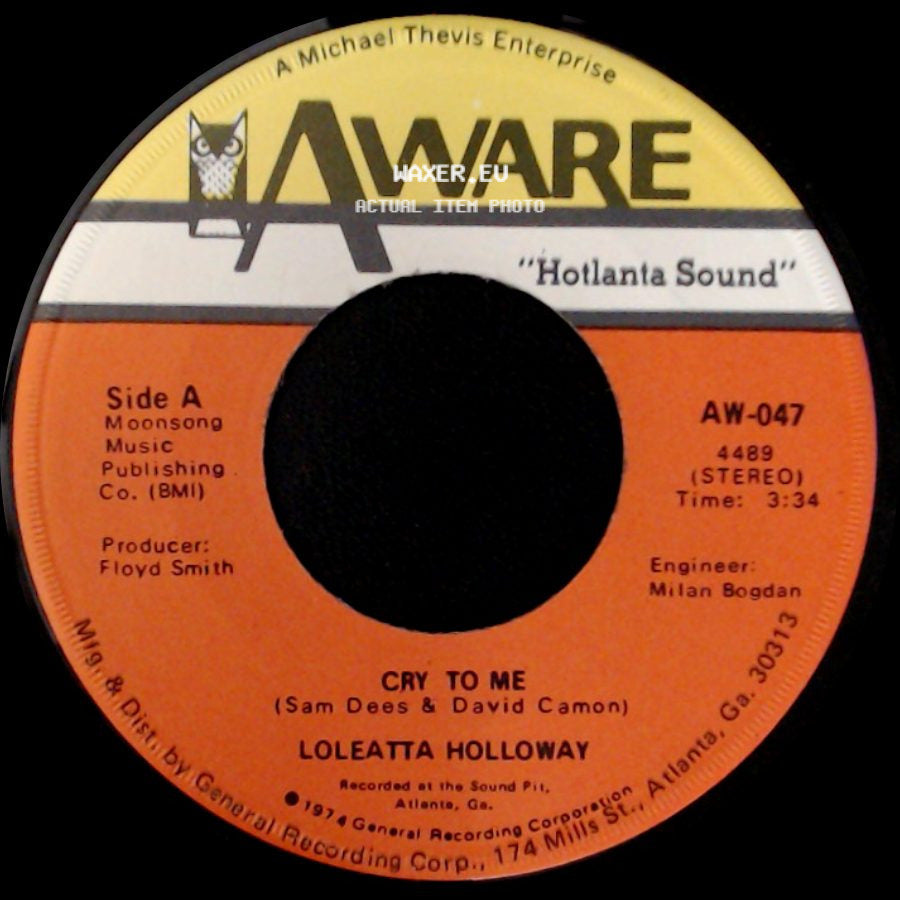 Loleatta Holloway - Cry To Me / So Can I side A
