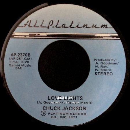 Chuck Jackson - One Of Those Yesterdays / Love Lights side B
