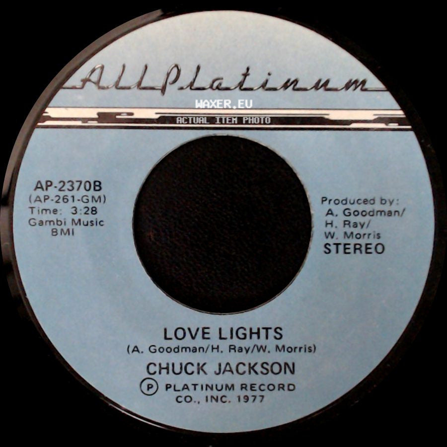 Chuck Jackson - One Of Those Yesterdays / Love Lights side B