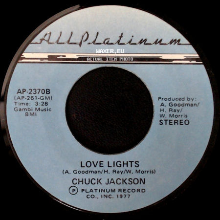 Chuck Jackson - One Of Those Yesterdays / Love Lights side B