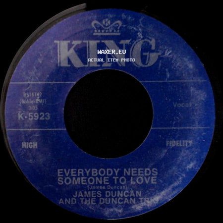 James Duncan And The Duncan Trio - Everybody Needs Someone To Love / I'll Be Gone side A