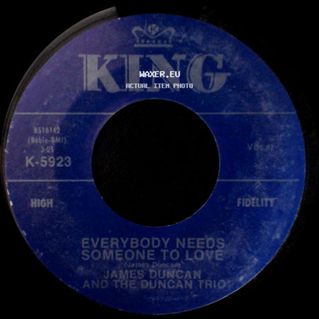 James Duncan And The Duncan Trio - Everybody Needs Someone To Love / I'll Be Gone side A