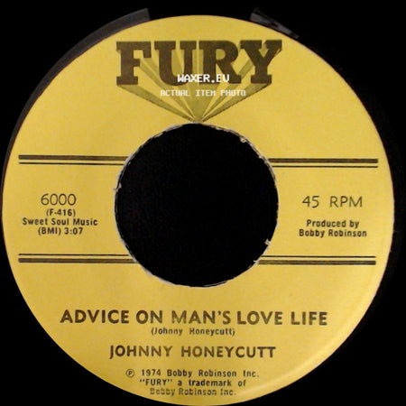 Johnny Honeycutt - Advice On Man's Love Life / Love Theme side A