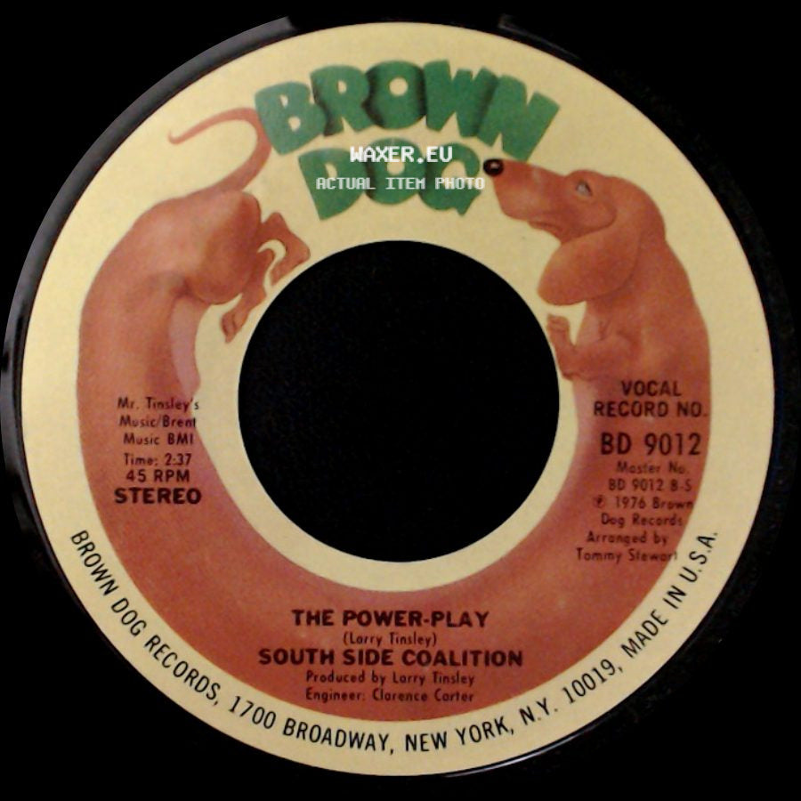 South Side Coalition - The Power-Play / (Don't Cha Wanna) Get Down Get Down side A