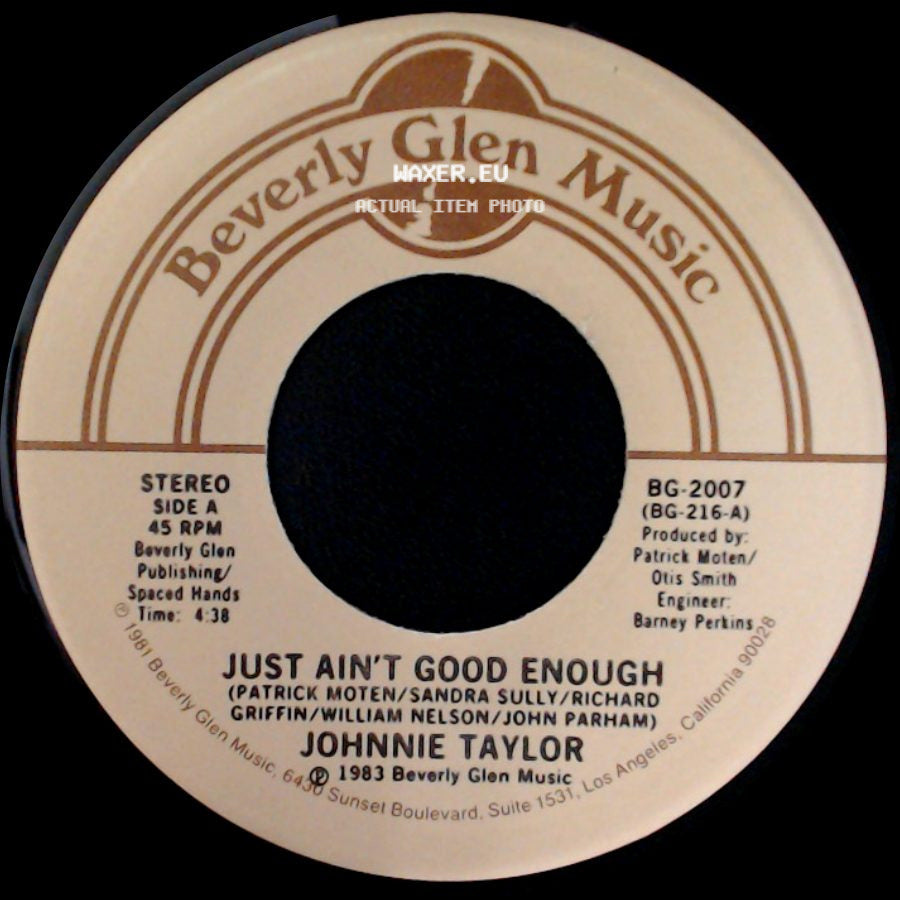 Johnnie Taylor - Just Ain't Good Enough / Don't Wait (Ija' Sun Perri) side A